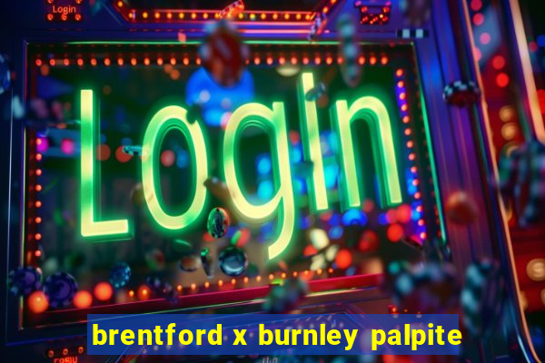 brentford x burnley palpite